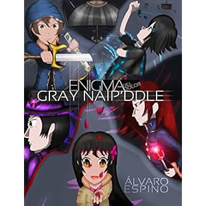 Gray Naip'ddle (Enigma del dolor #1)