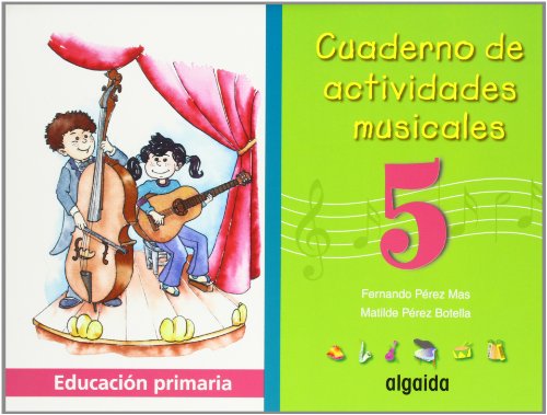 Cuaderno de actividades musicales 5