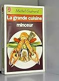 La grande cuisine minceur