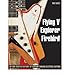 Produktbild (FLYING V, EXPLORER, FIREBIRD: AN ODD-SHAPED HISTORY OF GIBSON'S WEIRD ELECTRIC GUITARS) BY Paperback (Author) Paperback Published on (06 , 2011)