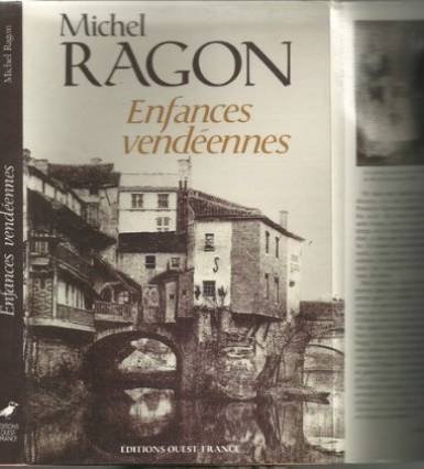 couverture de : Enfances vendeennes et adolescence nantaise