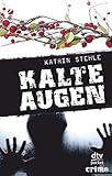 Kalte Augen: Roman, dtv pocket crime by 
