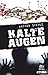 Kalte Augen: Roman, dtv pocket crime by 