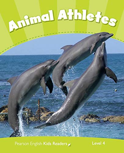 Penguin kids 4 animal athletes reader clil (pearson english kids readers)