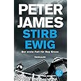 Stirb ewig: Thriller (Roy Grace, Band 1)