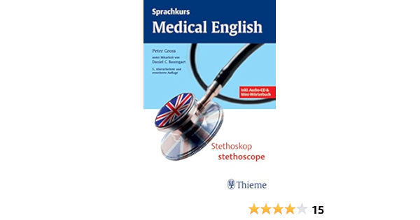 Sprachkurs Medical English Ebook Gross Peter Baumgart Daniel C Amazon De Kindle Shop Sprachkurs Medical English Ebook Gross Peter Baumgart Daniel C Amazon De Kindle Shop