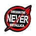 Produktbild rabana Metallica Through The Never Worte Funny Patch für Heimwerker-Applikation Eisen auf Patch T Shirt Patch Sew Iron on gesticktes Badge Schild Kostüm