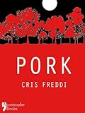 Image de Pork: A Collection Of Animal Short Stories For Adults