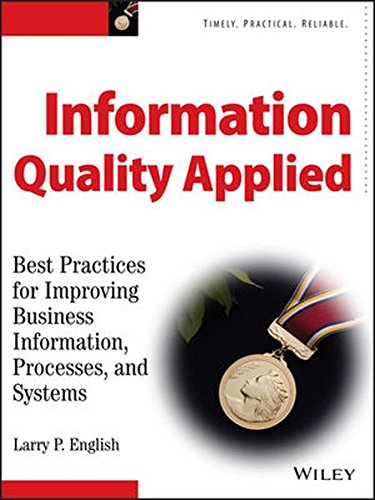 Télécharger Information Quality Applied: Best Practices for Improving Business Information, Processes and System Francais PDF