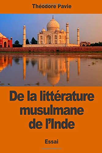 De la littérature musulmane de l'Inde