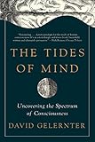 Image de The Tides of Mind: Uncovering the Spectrum of Consciousness
