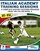 Italian Academy Training Sessions for U11-U14 - A Complete Soccer Coaching Program RS.1999.00