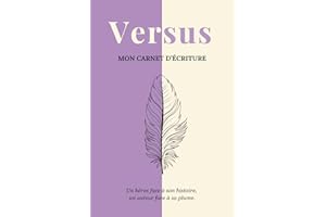 Versus: Mon carnet d'écriture – Un guide pas à pas pour construire et écrire ton roman (Édition violette)