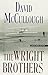 Produktbild The Wright Brothers (Thorndike Press Large Print Popular and Narrative Nonfiction)