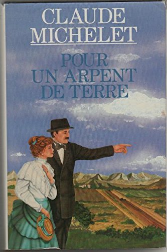 couverture de : Pour un arpent de terre