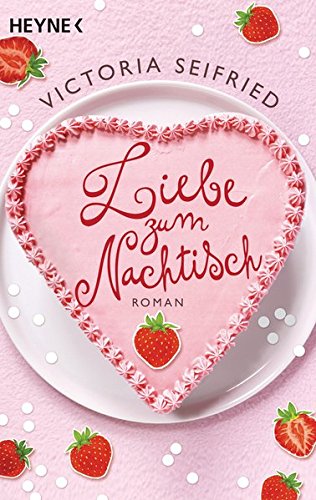 Cover zum Buch Liebe zum Nachtisch