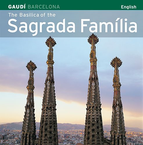Download The Basilica of the Sagrada Familia Download The Basilica of the Sagrada Familia