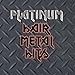Produktbild Platinum Hair Metal Hits