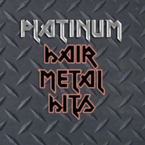 Preisvergleich Produktbild Platinum Hair Metal Hits