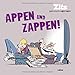 Zits 14: Appen und Zappen! by 
