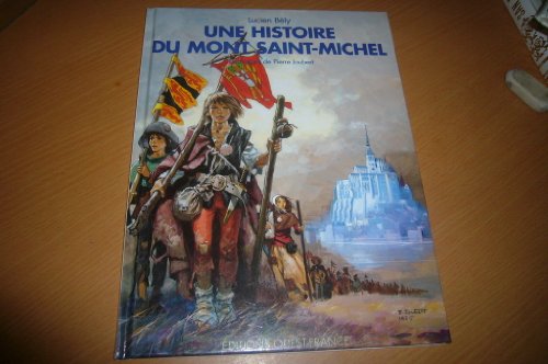 couverture de : Une histoire du Mont Saint-Michel