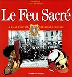 Le Feu sacré