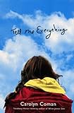 Tell Me Everything by