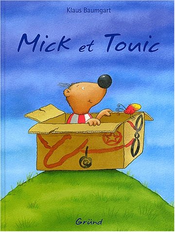 couverture de : Mick et Touic