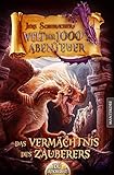 Die Welt der 1000 Abenteuer - Das Vermächtnis des Zauberers: Ein Fantasy-Spielbuch by 