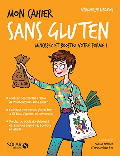 Télécharger Mon cahier Sans gluten Francais PDF