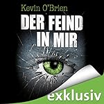 Der Feind in mir