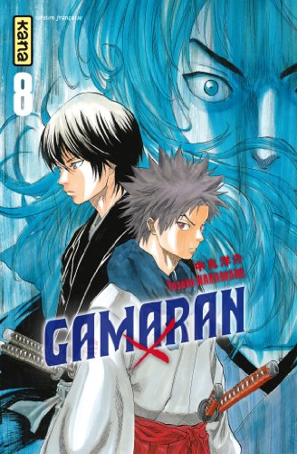 Gamaran — Tome 8