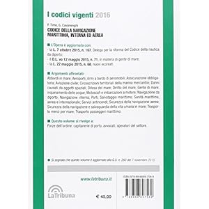Codice della navigazione marittima, interna ed aerea. I regolamenti. Le leggi complem