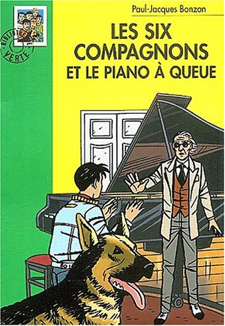 couverture de : Les Six compagnons et le piano &agrave; queue