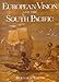 European Vision and the South Pacific: A Study in the History of Art and Ideas by 