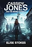 Image de Cassidy Jones and the Secret Formula (Cassidy Jones Adventures Book 1) (English Edition)