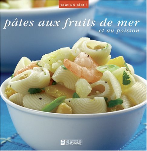 Pâtes aux fruits de mer et au poisson en ligne Pâtes aux fruits de mer et au poisson en ligne