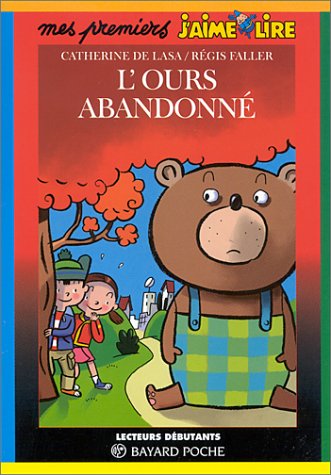 couverture de : L'ours abandonn&eacute;