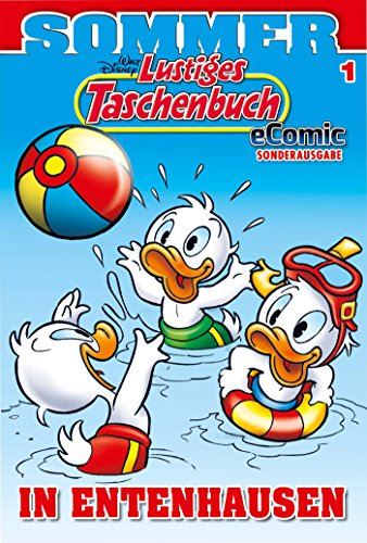 Lustiges Taschenbuch Sommer eComic Sonderausgabe 01: Sommer in Entenhausen