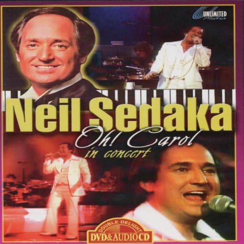 Neil Sedaka-Oh Carol in Conc. [DVD] [NTSC]