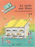 Image de La ruche aux livres, CM2. Cahier de l'élève, numéro 1