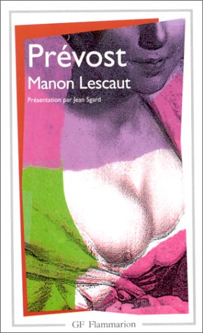 couverture de : Histoire du chevalier Des Grieux et de Manon Lescaut