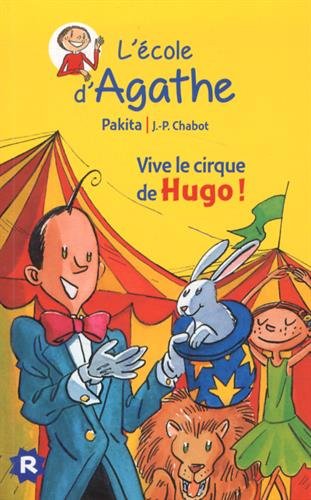 couverture de : Vive le cirque Hugo ! couverture de : Vive le cirque Hugo !