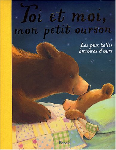 couverture de : Toi et moi, mon petit ourson