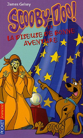 couverture de : Scooby-Doo et la diseuse de bonne aventure