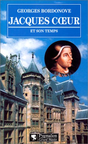 couverture de : Jacques Coeur et son temps