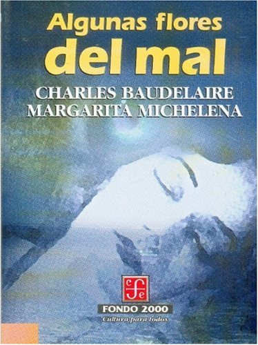Algunas Flores del Mal (Economa)