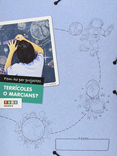 Femho per projectes (CS) Terrícoles o marcians?