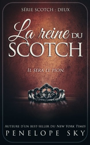 La reine du scotch gratuit