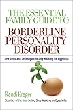 Image de The Essential Family Guide to Borderline Personality Disorder: New Too